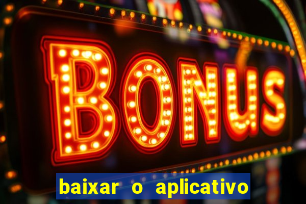 baixar o aplicativo da major sport